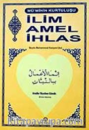 İlim Amel İhlas (Cep Boy)