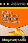 Evlilik İlişkilerini Geliştirme & Kuram ve Uygulama