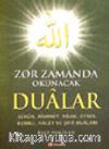 Zor Zamanda Okuncak Dualar