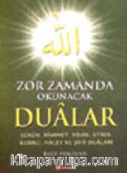 Zor Zamanda Okuncak Dualar