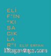 Elif'in Kısacıkları