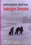 Sokağın Umudu
