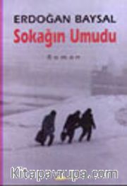 Sokağın Umudu
