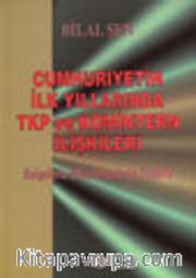 Cumhuriyetin İlk Yıllarında TKP ve Komintern İlişkileri