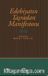 Edebiyatın Taşradan Manifestosu