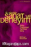 15. Yüzyılda Sanat ve Deneyim