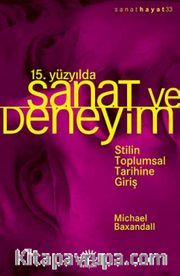 15. Yüzyılda Sanat ve Deneyim