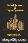 Nebel Şatosu ve Diğer Öyküler
