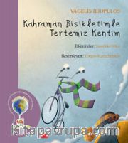 Kahraman Bisikletimle Tertemiz Kentim