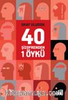 40 Şizofrenden 1 Öykü