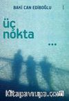 Üç Nokta