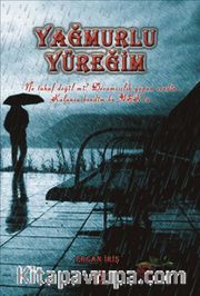 Yağmurlu Yüreğim