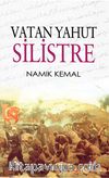 Vatan Yahut Silistre