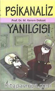 Psikanaliz Yanılgısı