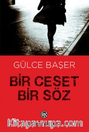 Bir Ceset Bir Söz