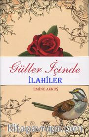 Güller İçinde İlahiler