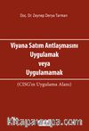Viyana Satım Antlaşmasını Uygulamak veya Uygulamamak