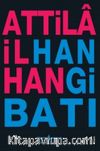 Hangi Batı?