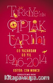 Türkiye'nin Çıplak Tarihi (69 Yazardan 69 Yıl)
