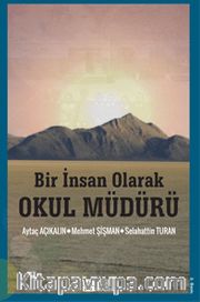 Bir İnsan Olarak Okul Müdürü