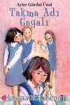 Takma Adı Gagalı