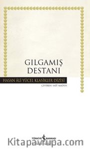 Gılgamış Destanı (Karton Kapak)