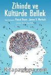 Zihinde ve Kültürde Bellek