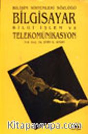 Bilişim Sistemleri Sözlüğü Bilgisayar Bilgi İşlem ve Telekomünikasyon