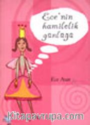 Ece'nin Hamilelik Günlüğü
