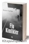 Flu Kimlikler