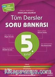 5. Sınıf Tüm Dersler Soru Bankası