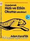 Uygulamalı Hızlı ve Etkin Okuma Teknikleri