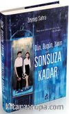 Dün, Bugün, Yarın ve Sonsuza Kadar (Ciltli)