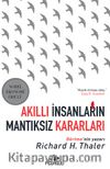 Akıllı İnsanların Mantıksız Kararları