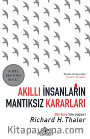 Akıllı İnsanların Mantıksız Kararları