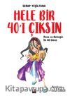 Hele Bir 40’ı Çıksın