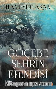 Göçebe Şehrin Efendisi