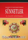 Yaşanması ve Yaşatılması Gereken Sünnetler (Ciltli)