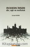 Modern İnsan & Din, Aşk ve Mutluluk