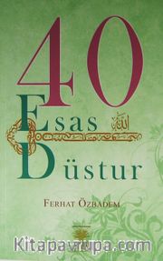 40 Esas Düstur