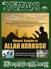 Yüzakı Aylık Edebiyat, Kültür, Sanat, Tarih ve Toplum Dergisi / Sayı:120 Şubat 2015