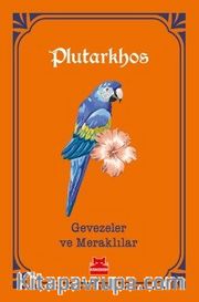 Gevezeler ve Meraklılar