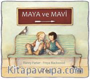 Maya ve Mavi