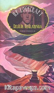 Delilik Dağlarında / Toplu Eserler 1