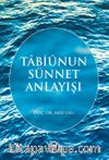Tabiunun Sünnet Anlayışı