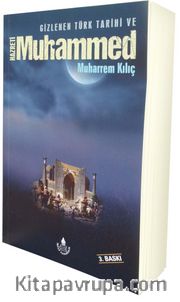 Gizlenen Türk Tarihi ve Hz. Muhammed