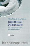 Trajik Hissiyat, Ütopik Siyaset & Jean-Jacques Rousseau’nun Edebi ve Siyasi Tahayyülü