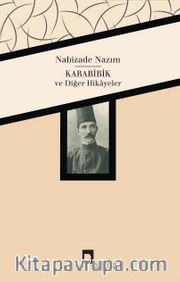 Karabibik ve Diğer Hikayeler