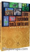 Türk Tarihinin Bağlantıları