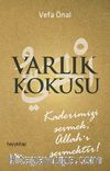 Varlık Kokusu